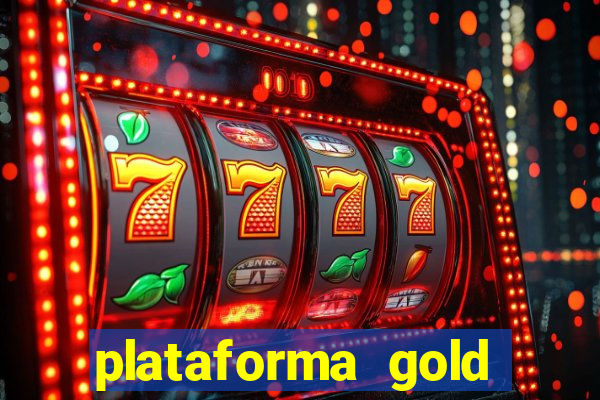 plataforma gold slots paga mesmo